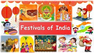 Festivals of India  Indian festivals for kids  Festivals name  Different types of festivals [upl. by Fishback]