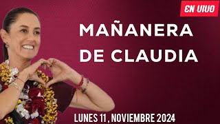 🔴 MAÑANERA DE CLAUDIA PRESIDENTA DEL PUEBLO LUNES 11 DE NOVIEMBRE DE 2024 [upl. by Salamone]