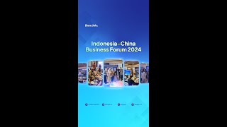 IndonesiaChina Business Forum 2024 [upl. by Iveel]