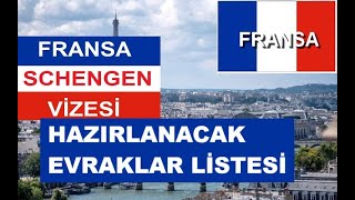 Fransa Schengen Vizesi Hazırlanacaklar Listesi [upl. by Aleac]