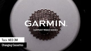 Garmin Support  Tacx® NEO 3M  Changing Cassettes [upl. by Varden]