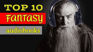 TOP 10 FANTASY AUDIOBOOKS 🎧 [upl. by Fink599]