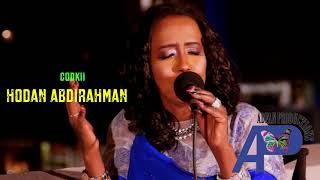 HODAN ABDIRAHMAN HEESTII MIYUU CAASHAQ KUGU DHACEY FARSAMATAR SAMATAR SAID SALAH [upl. by Aynwat]