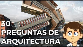 30 Preguntas de Arquitectura ¿Cuanto sabes Con respuestas [upl. by Anh]