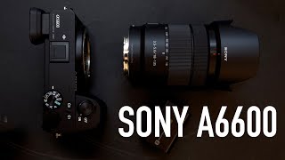 Sony A6600 análisis una GRAN CÁMARA DE VIDEO [upl. by Judon115]