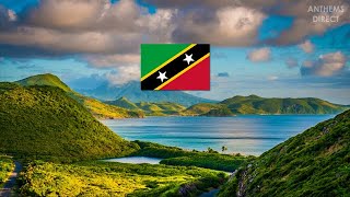 National Anthem of Saint Kitts and Nevis quotO Land of Beautyquot [upl. by Hannan126]