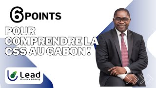 6 points pour comprendre la Contribution Spéciale de Solidarité CSS au Gabon [upl. by Lehctim]