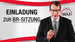 Einladung zur Betriebsratssitzung Wie viel Zeit sollte mindestens dazwischen liegen  Betriebsrat [upl. by Claudio952]