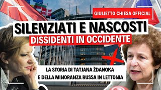 SILENZIATI E NASCOSTI Dissidenti in Occidente  La storia di Tatjana Ždanoka [upl. by Lechar642]