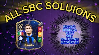 NICOLÒ BARELLA 97 RATED TOTY  ALL 15 MADFUT SOLUTIONS  MADFUT TOTY SBC SOLUTION  MADFUT 24 [upl. by Enileuqkcaj]