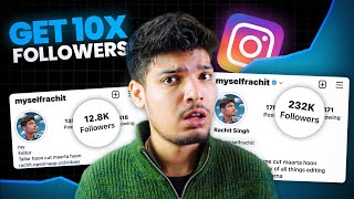 MY INSTAGRAM GROWTH STRATEGY  INSTAGRAM ALGORITHM EXPOSED 2024  RACHIT SINGH [upl. by Nohsauq942]