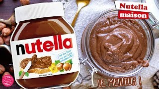 🌰 NUTELLA MAISON  LA MEILLEURE RECETTE  🌰 [upl. by Nelly]