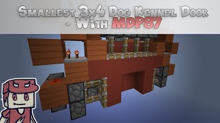 Smallest 3x4 Dog Kennel Door  With MDP87 [upl. by Gerson]