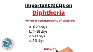 Top 10 Important Multiple Choice Questions MCQs on Diphtheria [upl. by Elayne]