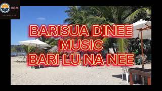 OGONI MUSIC BARISUA DINEE BARI LU NA NEE [upl. by Chaille]