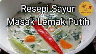 Resepi Sayur Masak Lemak Putih [upl. by Ahseket]