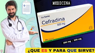 CEFRADINA💊¿Qué es y para que sirve 250mg500mg  ¡Descubre todos los detalles [upl. by Aidnahs]