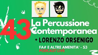 Le Percussioni del futuro Lorenzo Orsenigo [upl. by Rubio828]