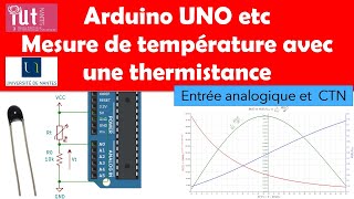 Débuter avec Arduino etc  Mesurer la température avec une thermistance [upl. by Digdirb]