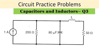 capacitors and inductors  Question no 3 [upl. by Falito]