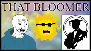 Are You A 27 Year Old Bloomer  Lessons in Meme Culture [upl. by Dominus]