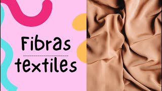 FIBRAS TEXTILES [upl. by Oniluap44]