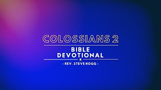 Colossians 2 Explained [upl. by Absa]