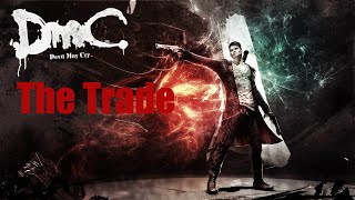 DMC Devil May Cry Mission 15 The Trade [upl. by Cecily]