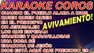 PISTA KARAOKE  COROS  CUANDO EL PUEBLO ALABA A DIOS Y VARIOS MÁS [upl. by Wally]