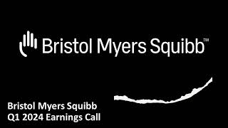 Bristol Myers Squibb NYSE BMY  Q1 2024 Earnings Call [upl. by Ynner]