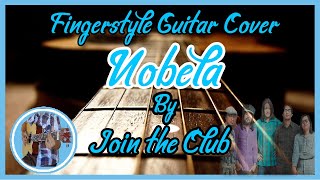 Nobela  Join The Club Fingerstyle guitar cover [upl. by Domeniga]