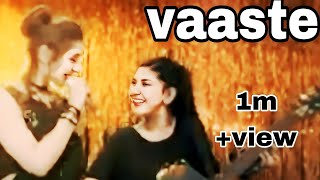 Vaaste Song Dhvani Bhanushali Tanishk Bagchi  Nikhil D  Bhushan Kumar  Radhika Rao Vinay Sapru [upl. by Susanna]