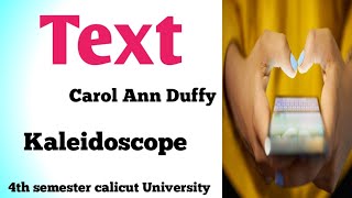 Text by carol Ann Duffy poem Analysis In Malayalam Kaleidoscope 4th semester Calicut University [upl. by Sherurd]