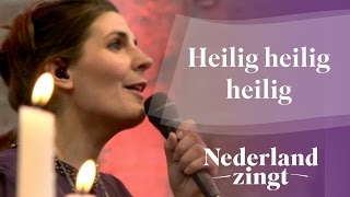 Nederland Zingt Heilig heilig heilig [upl. by Shaff]