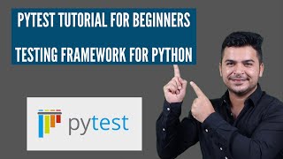 PyTest Tutorial For Beginners  Testing Framework For Python [upl. by Etat]