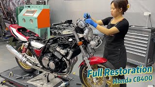 Full Restoration Honda CB400  1994 Timelapse [upl. by Swithin125]