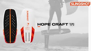 2023 Slingshot Kiteboarding  Hopecraft V1 Kite Foil Board [upl. by Asta]