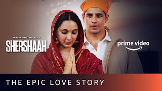 The Epic Love Story  Shershaah  Dimple and Captain Vikram Batra  Sidharth Malhotra Kiara Advani [upl. by Niwled]