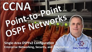 PointtoPoint OSPF Networks  SingleArea OSPFv2 Configuration  ENSA  KevTechify  vid 5 [upl. by Rothwell670]