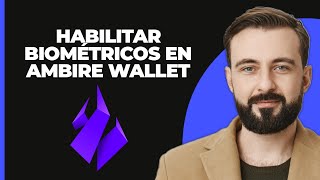 Habilitar biometría en Ambire Wallet 2024 [upl. by Wentworth]