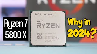 AMD Ryzen 7 5800X CPU How Good in 2024 [upl. by Meelak186]