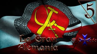 Hearts of Iron 4  Collapsing World Republica Socialista Alemana 5 quotLa Gran Alemaniaquot [upl. by Custer]