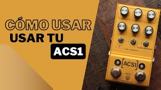 Configuración Básica del Pedal ACS1 En Español [upl. by Lipps865]