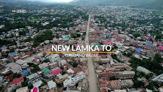 Lamka Lockdown drone footage  ccpur drone view  Lamka Drone view [upl. by Nairret]