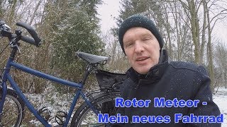 Rotor Meteor  Mein neues Fahrrad [upl. by Trakas831]