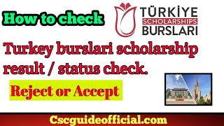 Turkiye Burslari Scholarship Results  Status Changed  Check Your Status  How to Check Status [upl. by Morlee684]