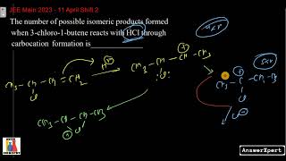 The number of possible isomeric products formed when 3chloro1butene reacts with HCl through carbo [upl. by Anasor963]