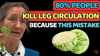 You’re KILLING Your LEG CIRCULATION Without Knowing With This FOODS  Dr Barbara O’Neill [upl. by Nichani]