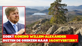 Zoekt Koning Willem Alexander Buiten De Grenzen Naar Jachtvertier [upl. by Shaddock]