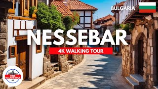 Nessebar Bulgaria Walking Tour 4K60FPS  Old Town Greek Architecture and Panoramic Restaurants [upl. by Kulsrud]